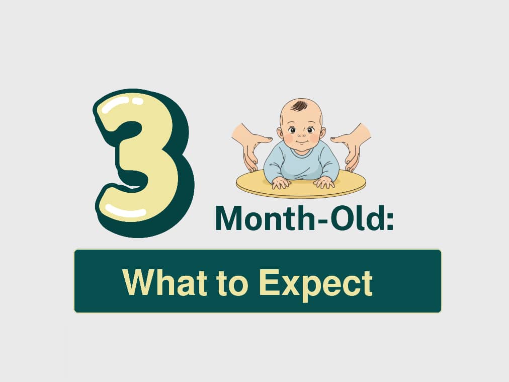 3-Month-Old Baby Development and What to Expect